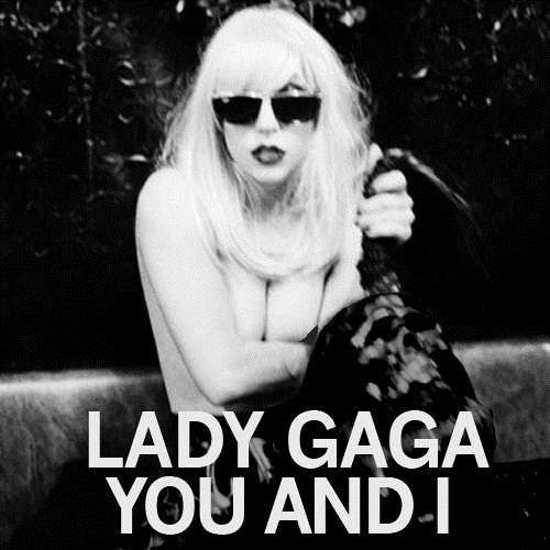 Lady Gaga - You and I (Promo CDM) 2011